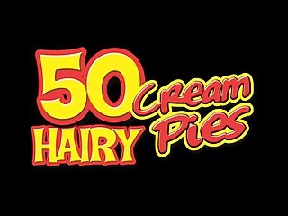50 Hairy Cream Pie
